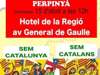 Cartell de la mobilització a Perpinyà per demanar que la identitat catalana figuri en el nom de la regió de Tolosa