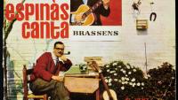 ‘Espinàs canta Brassens’ (1962), tret de sortida de la Nova Cançó