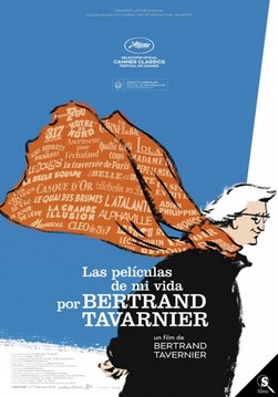 Las películas de mi vida, por Bertrand Tavernier
