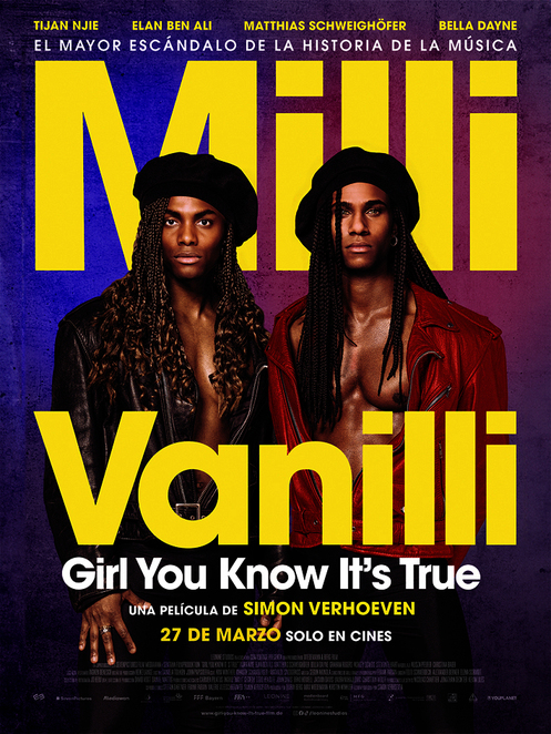 Milli Vanilli: Girl You Know It's True